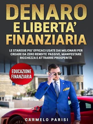 cover image of Denaro e libertà finanziaria